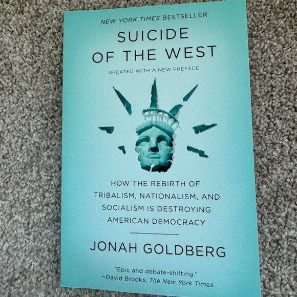 Suicide of the West by Jonah Goldberg - Picture 1 of 1